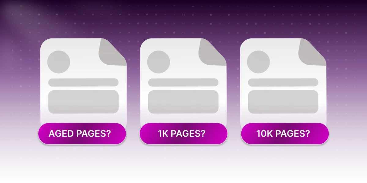 Aged vs 1K vs 10K Pages: Which Should You Buy?